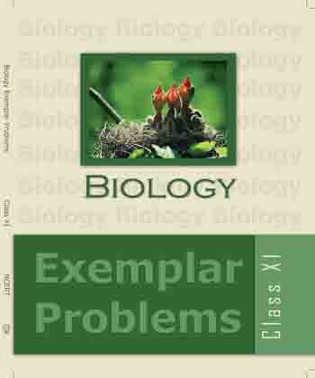 Textbook of Biology (Exampler Problems) for Class XI( in English)